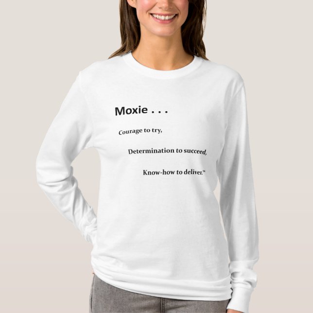 Moxie T-Shirt (Front)