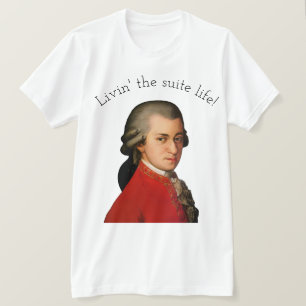 Mozart Livin' the Suite Life! T-Shirt