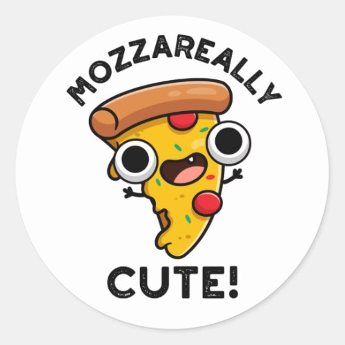 Mozza_really Cute Funny Pizza Pun  Classic Round Sticker