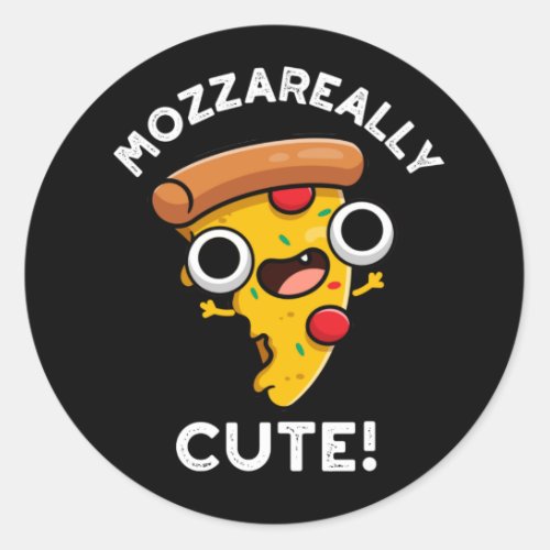 Mozza_really Cute Funny Pizza Pun Dark BG Classic Round Sticker