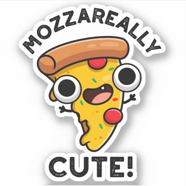 Mozza-really Cute Funny Pizza Pun  Sticker (Front)