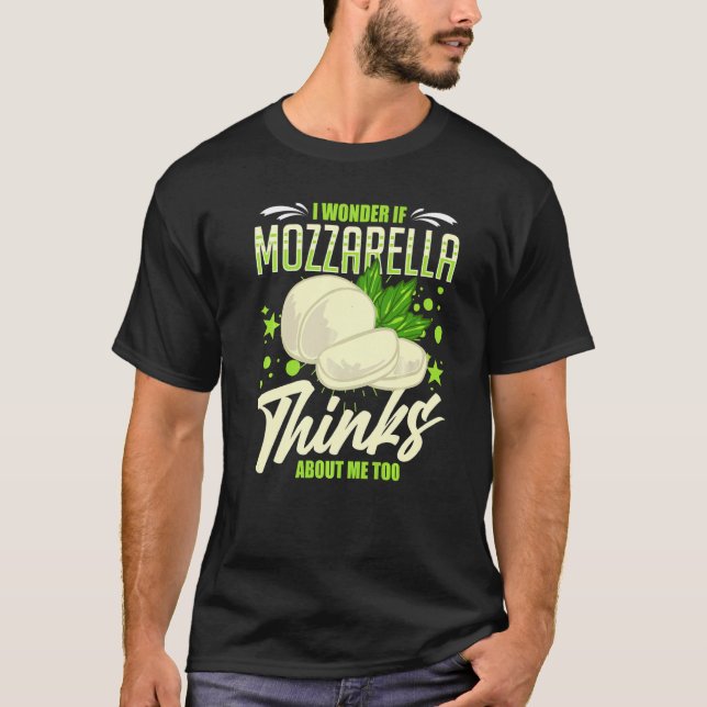 Mozzarella Cheese Recipes Buffalo Italian Fresh  1 T-Shirt (Front)