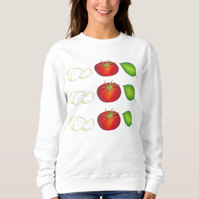 Mozzarella Tomato Basil Italian Food Nonna Sweatshirt (Front)