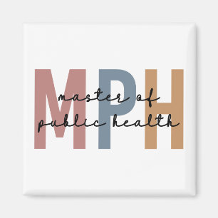 MPH Master of Public Health Graduation Magnet
