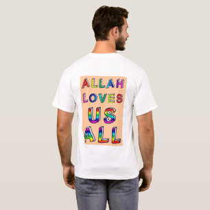 MPV - Allah Loves Us All T-Shirt