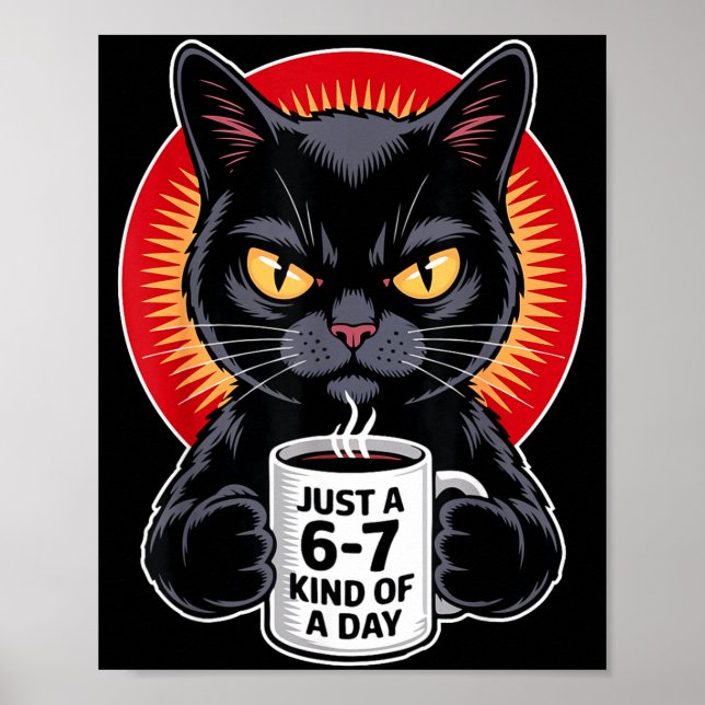 Mpy 6 7 Meme Cat Funny Gen Alpha Six Seven Cat Lov Poster (Front)