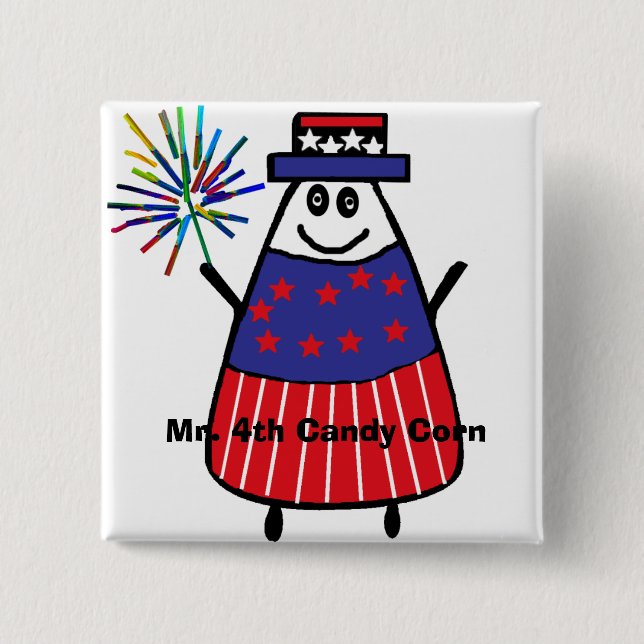 Mr. 4th Candy Corn Pinback Button (Front)