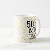 Mr Always Right Fun Golden 50th Anniversary Coffee Mug (Front Right)