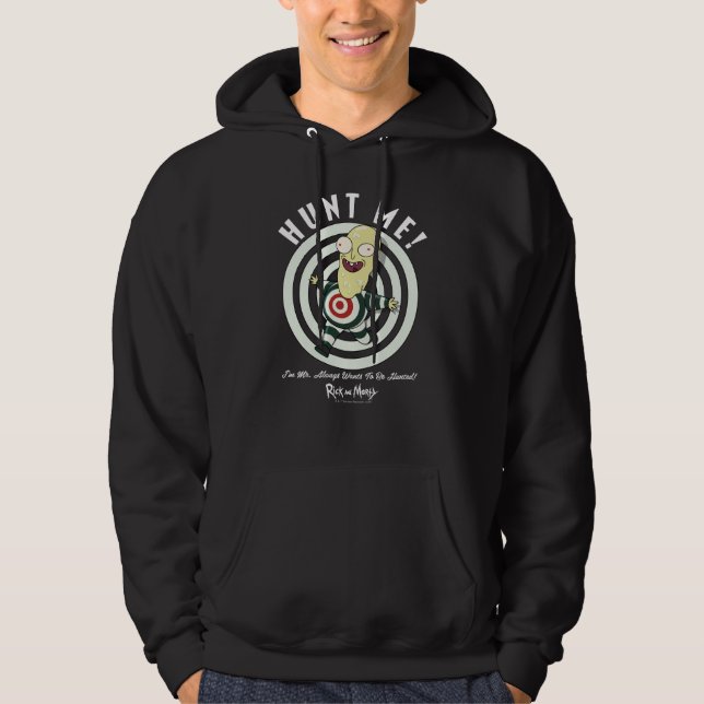 Mr. Always Wants To Be Hunted Hoodie (Front)