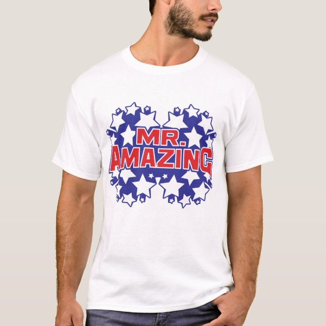 Mr. Amazing T-Shirt (Front)