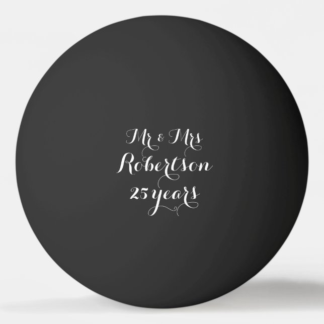 Mr and Mrs 25th wedding anniversary ping pong ball (Front)