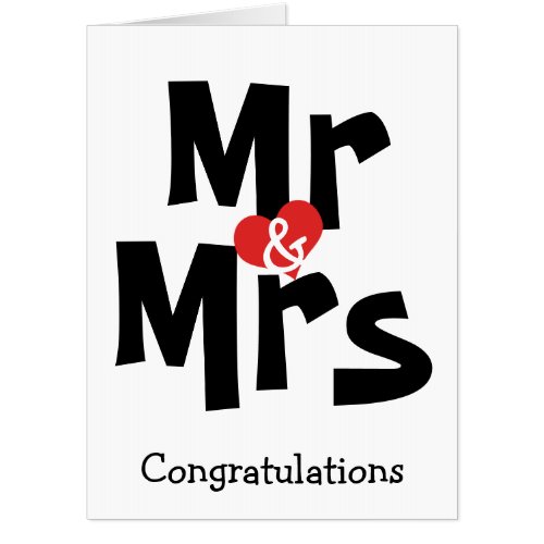 Mr and Mrs Big Heart Wedding Congratulations Card