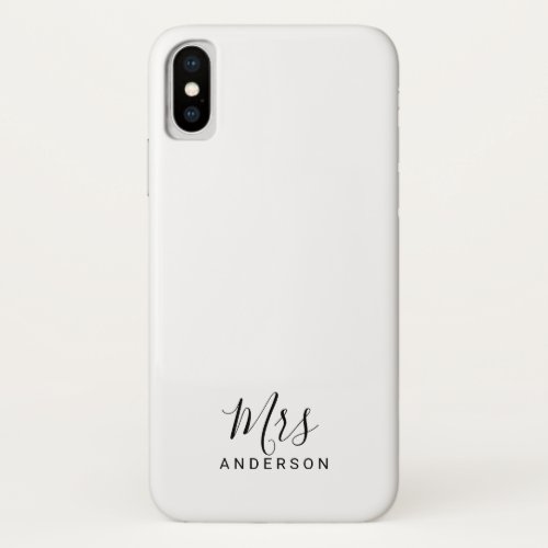 Mr and Mrs  Black and White Modern Script iPhone X Case