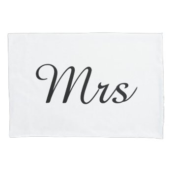 Mr And Mrs | Elegant Modern Matching Couple Pillow Case by chingchingstudio at Zazzle