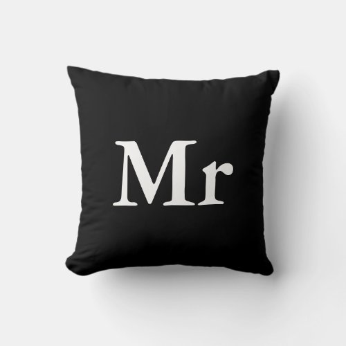 Mr and Mrs  elegant modern matching couple Throw Pillow