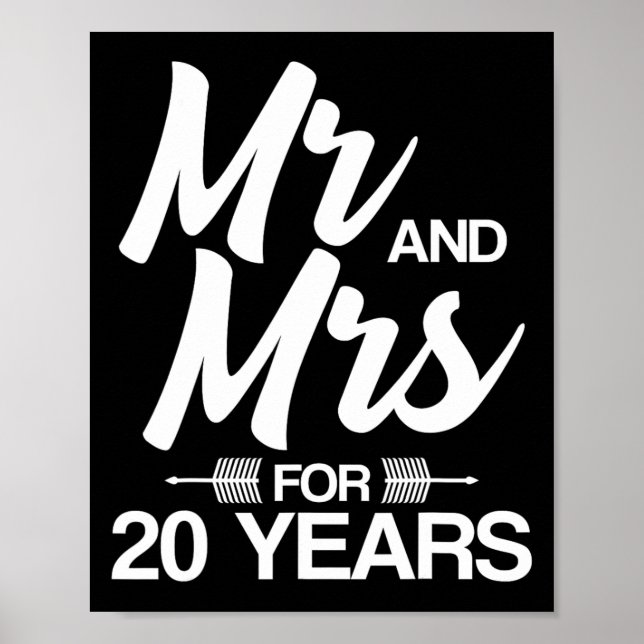 Mr. And Mrs. For 20 Years 20th Wedding Anniversary Poster (Front)