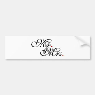 Mr. and Mrs. Husband Wife His Her Newly Weds Bumper Sticker