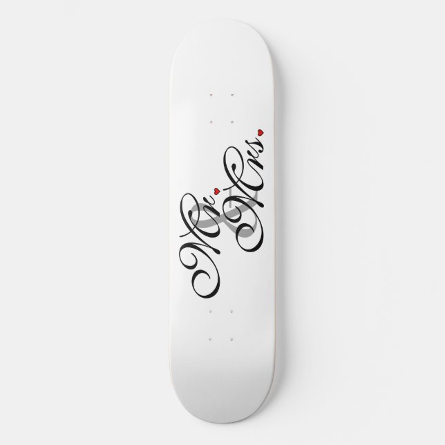 Mr. and Mrs. Husband Wife His Her Newly Weds Skateboard (Front)
