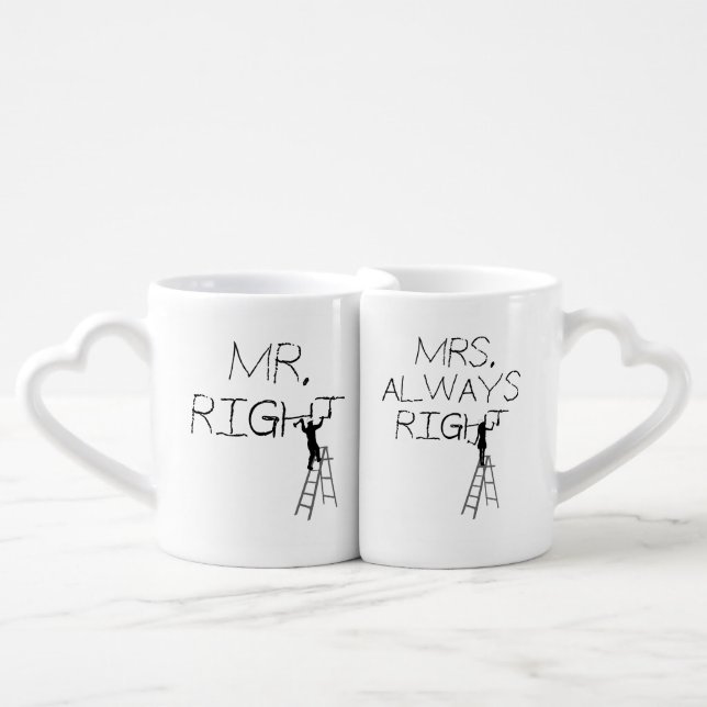 Mr and Mrs Right funny, unique, elegant Coffee Mug Set (Front Nesting)