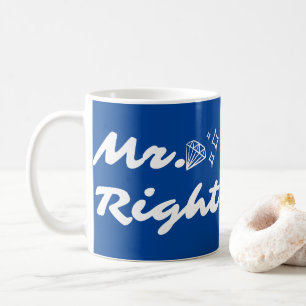 Mr and Mrs right married couple funny quote Coffee Mug