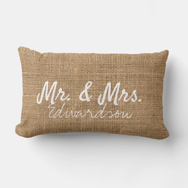 Mr. and Mrs. Wedding rustic burlap monogrammed Lumbar Pillow (Front)
