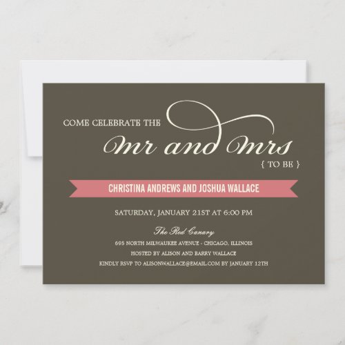 Mr and Mrs Wedding Shower /Rehearsal Dinner Invite