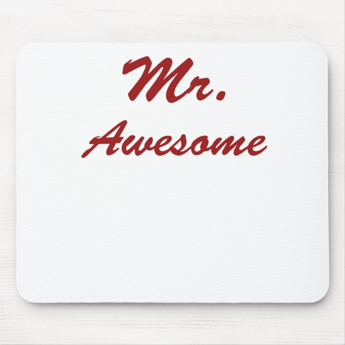 Mr. Awesome Mouse Pad