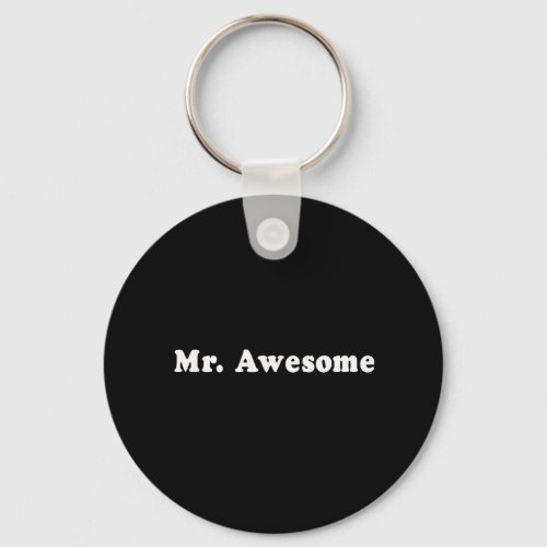 MR AWESOME T_shirt Keychain