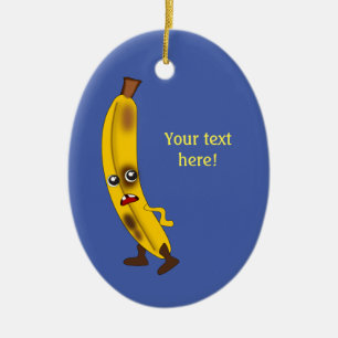Mr Banana is not amused - add your name to Ceramic Ornament