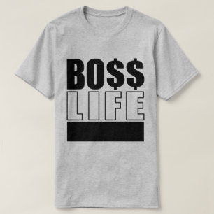 Mr. Boss Life T-Shirt