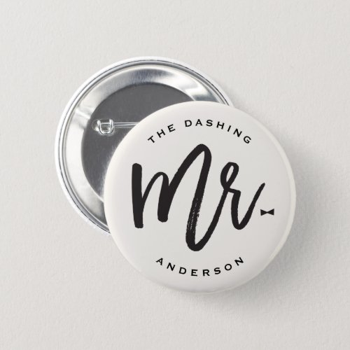 Mr Brush Script Bow Tie Wedding Bachelor Party Pinback Button