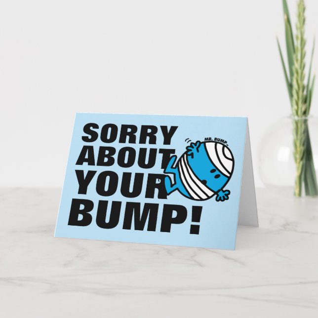 Mr. Bump | Get Well Card (Front)