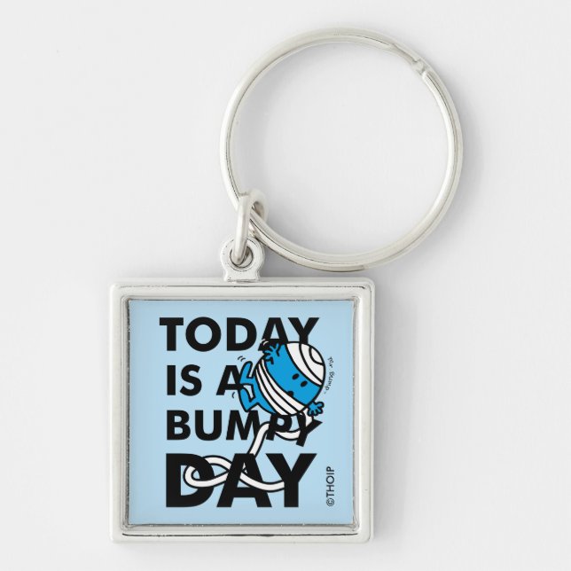 Mr. Bump | Today is a Bumpy Day Keychain (Front)