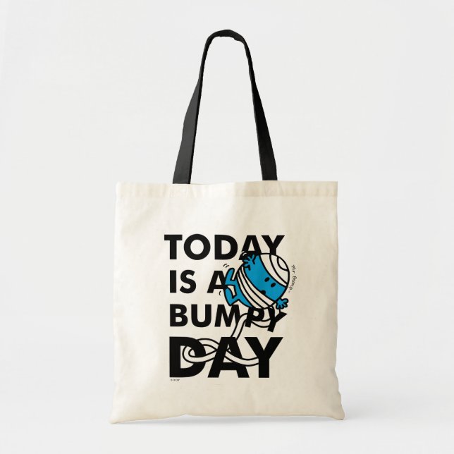 Mr. Bump | Today is a Bumpy Day Tote Bag (Front)