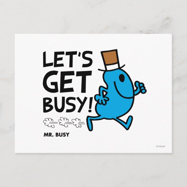 Mr. Busy | Let's Get Busy Black Text Postcard (Front)