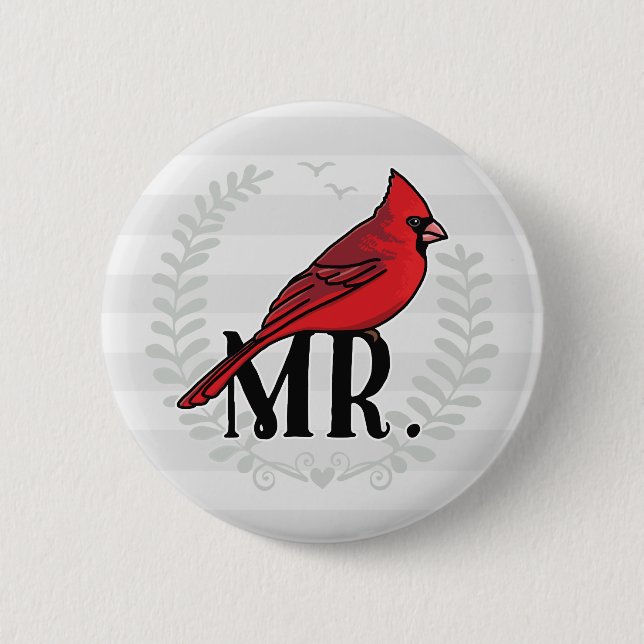 Mr. Cardinal Mr and Mrs His and Hers Button (Front)