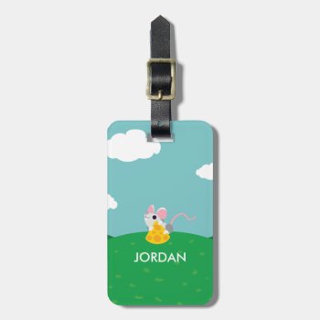 Mr. Cheeseman The Mouse Luggage Tag by peekaboobarn at Zazzle