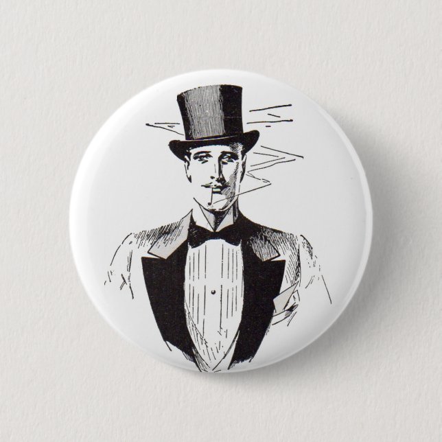 Mr. Classy, sharp dressed man Button (Front)