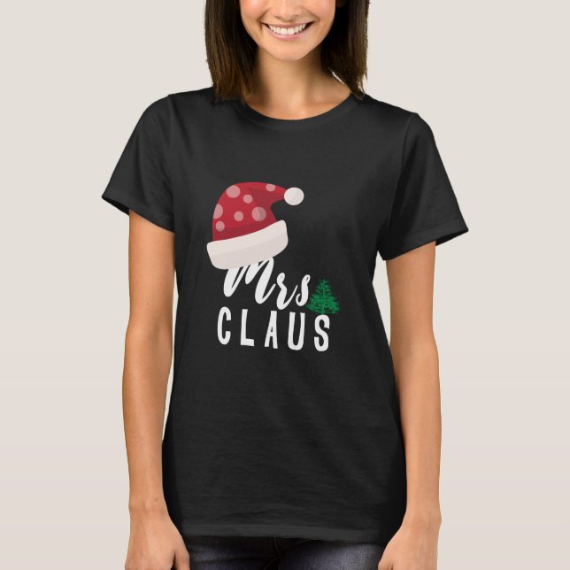 Mr Claus and Mrs Claus couple christmas T-Shirt (Front)