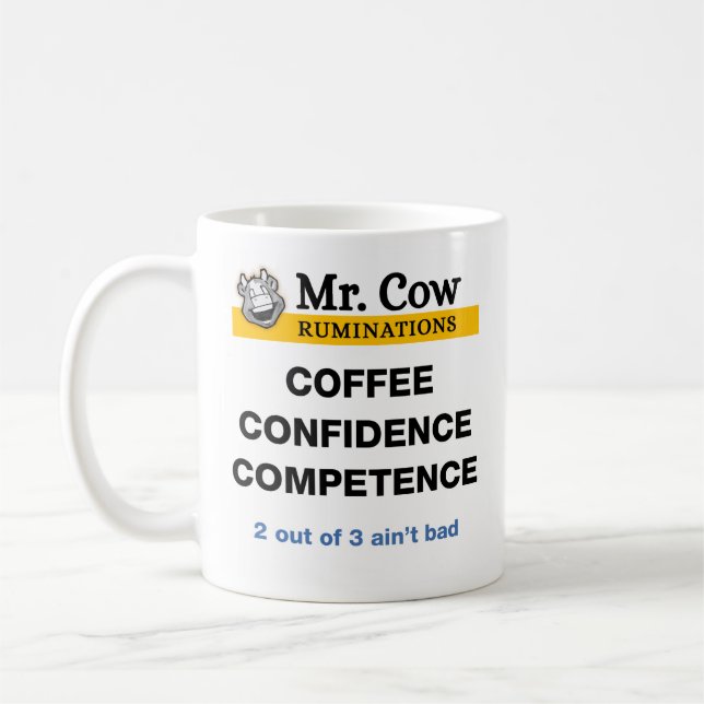 Mr. Cow, Coffee Confidence Competence Mug (Left)