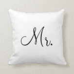Mr.Customized Throw Pillow<br><div class="desc">Perfect for the Master Bedroom</div>