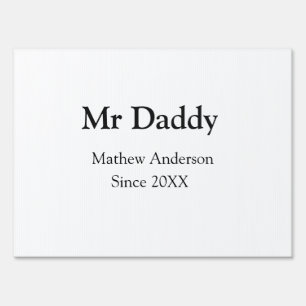 Mr Daddy since add year name parents father name g Sign
