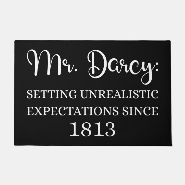 Mr. Darcy: Unrealistic Expectations Since 1813 I Doormat (Front)