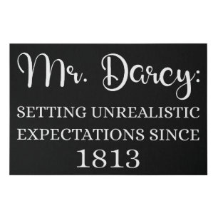 Mr. Darcy: Unrealistic Expectations Since 1813 I Faux Canvas Print