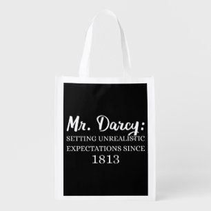 Mr. Darcy: Unrealistic Expectations Since 1813 II Grocery Bag