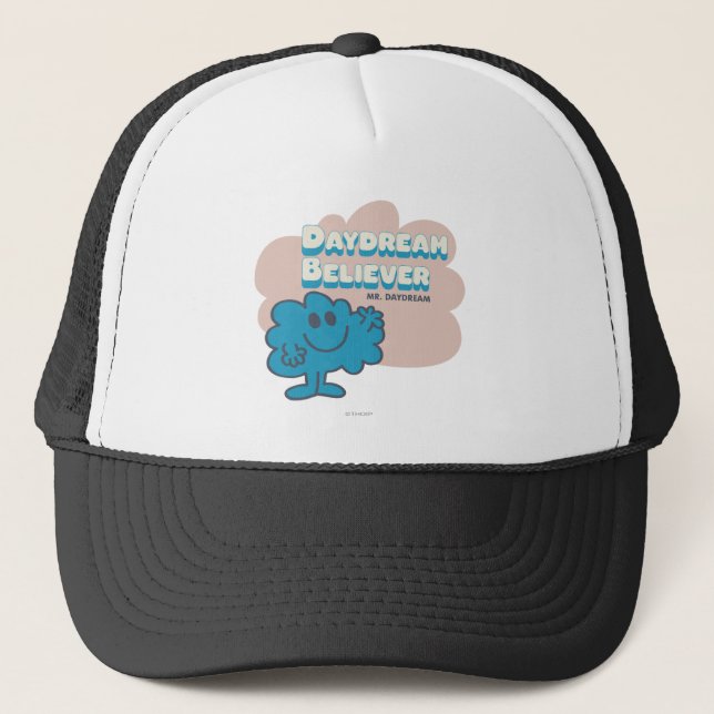 Mr. Daydream Believer Trucker Hat (Front)