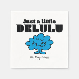 Mr. Daydream Just a Little Delulu Napkins