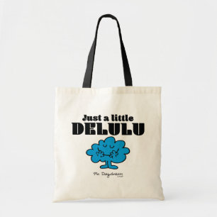 Mr. Daydream Just a Little Delulu Tote Bag