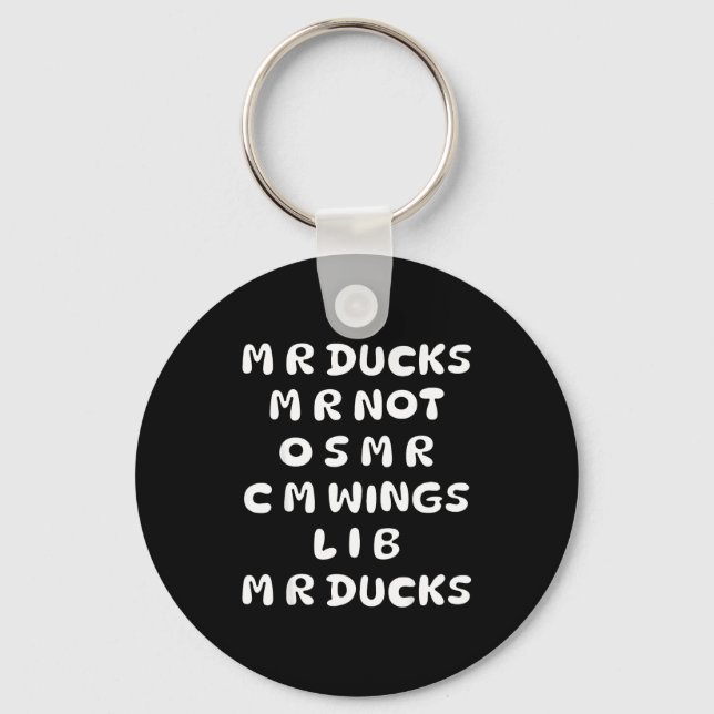 Mr Ducks Mr Not Osar Cm Wings Funny Duck  Keychain (Front)