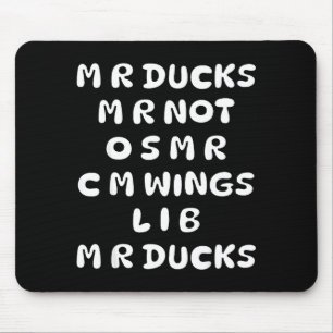 Mr Ducks Mr Not Osar Cm Wings Funny Duck  Mouse Pad